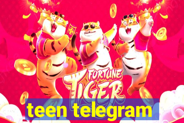 teen telegram